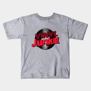 Vinyl Junkie Kids T-Shirt